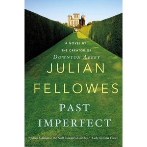 Past Imperfect: A Novel