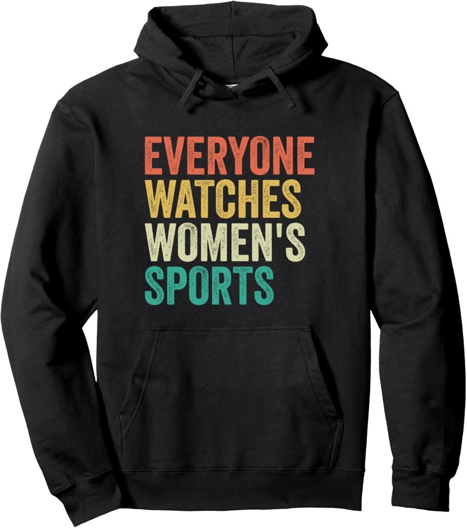 Everyone Watches Womens Sports Pullover Hoodie (XL, Black)