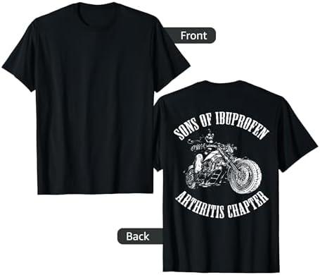 Sons of Ibuprofen Arthritis Chapter Biker T-Shirt BACK T-Shirt