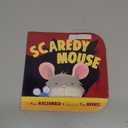 Scaredy Mouse - Squeak Is a Scaredy-mouse, Ties a String to His Waist so He Will Not Get Lost on His Way to Get a Piece of Cake - First U.s. Edition, 1st Printing 2002