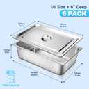 Hotel Pan with Lids 6 Pack Full Size 6" Deep Stainless Steel Steam Table Pan, Commercial Food Pans for Catering Buffet Chafing Dish Pans Metal Steam Tray (1/1 Full Size x 6 Inch Deep, 6 Pack)
