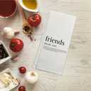 Friends Definition Kitchen Towels 16x24, Funny Gifts for Besties, Friendship Gifts for Women