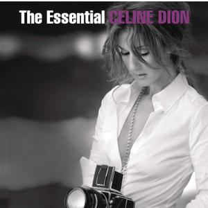 The Essential Celine Dion
