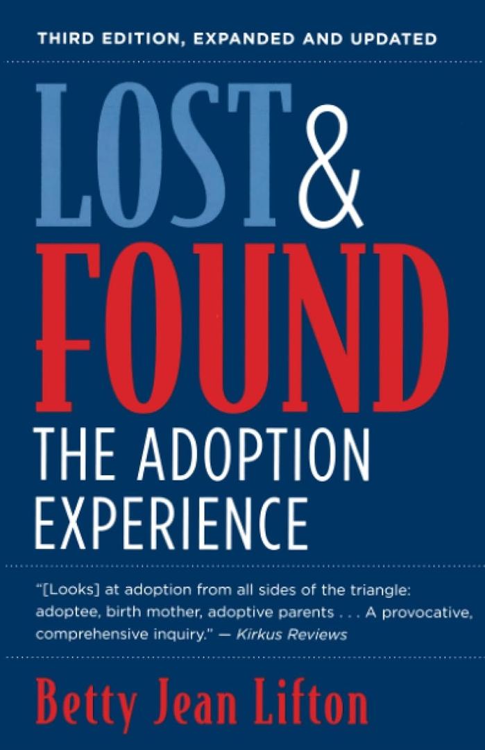 Lost and Found: The Adoption Experience