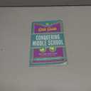 The Girls' Guide to Conquering Middle School: "Do This, Not That" Advice Every Girl Needs