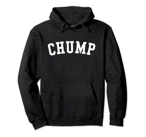 Chump Pullover Hoodie.XL