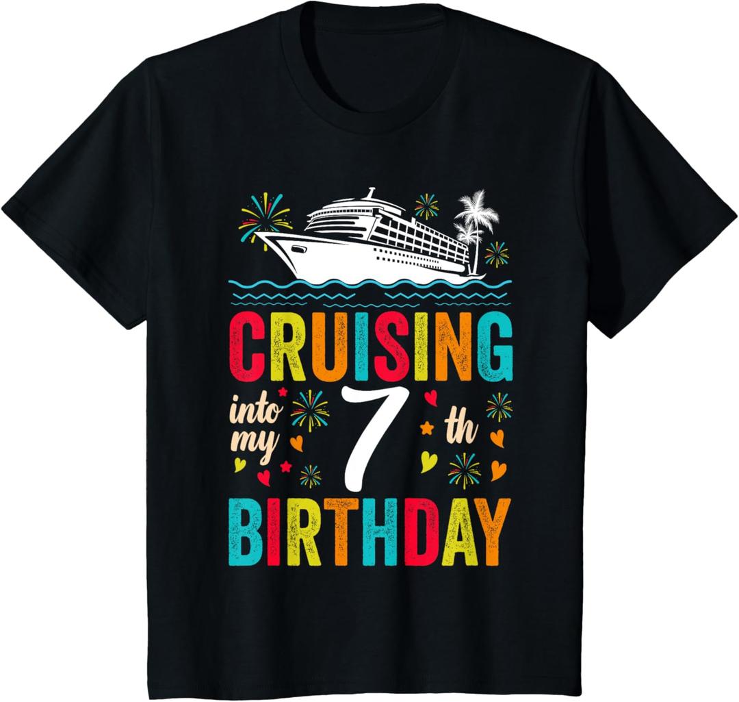 7th Birthday Cruise My 7 Year Old Cruising Into Birthday T-Shirt (Black) M