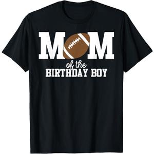 Mom of The Birthday Boy Football Lover First Birthday Party T-Shirt, M