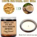 DiandDesignGift Smells Like It's Not Your Problem Anymore Candle - Happy Retirement - Lavender Scented Soy Wax Candle