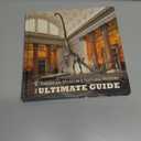 American Museum of Natural History - The Ultimate Guide (2013)