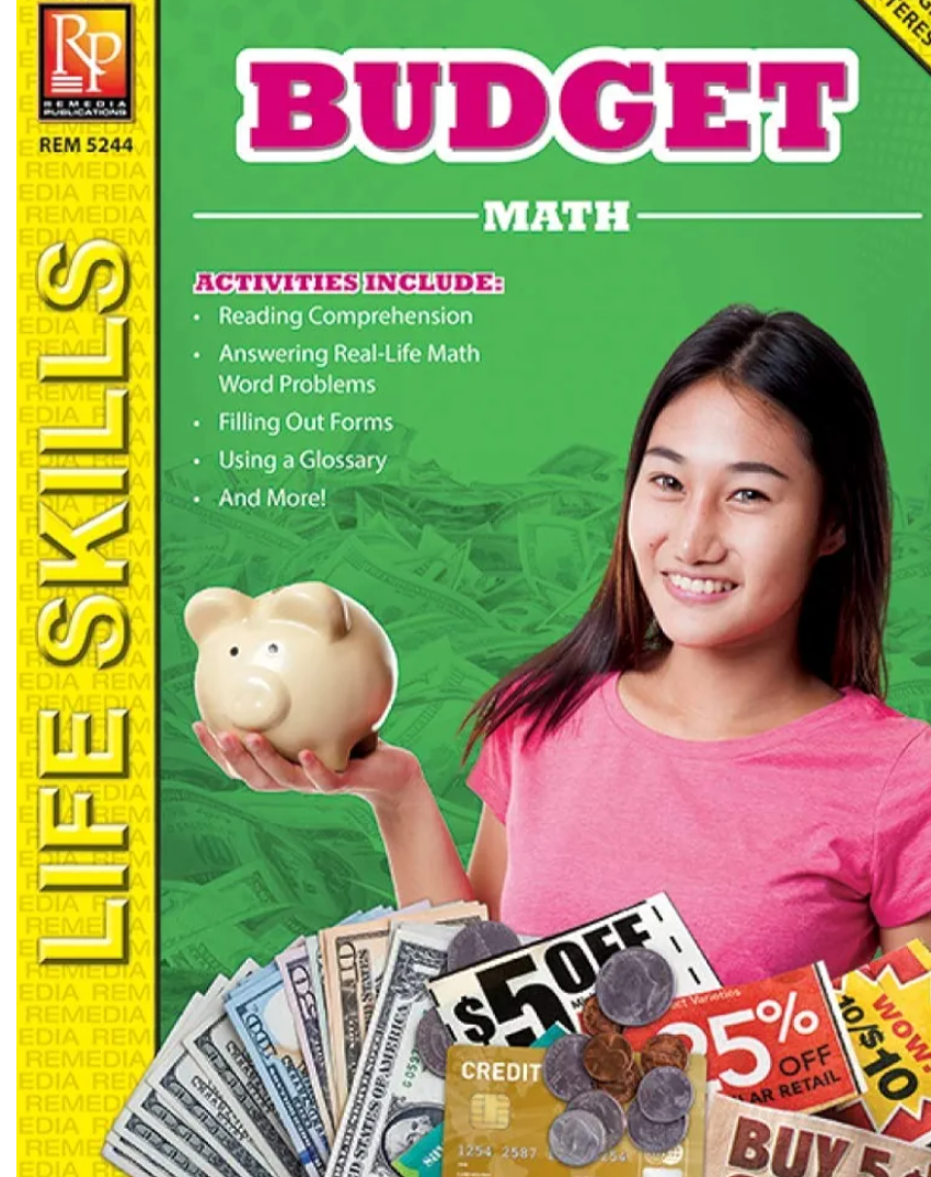 Remedia Publications Budget Math: Life Skills Math Series – Real-World Budgeting & Consumer Math Activities for Teens & Adults | Learn to Create & Manage Budgets, Money Skills, Percentages & Fractions