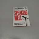 Speaking Well: A Pocket Guide, Essential Skills for Speakers, Leaders, and Preachers