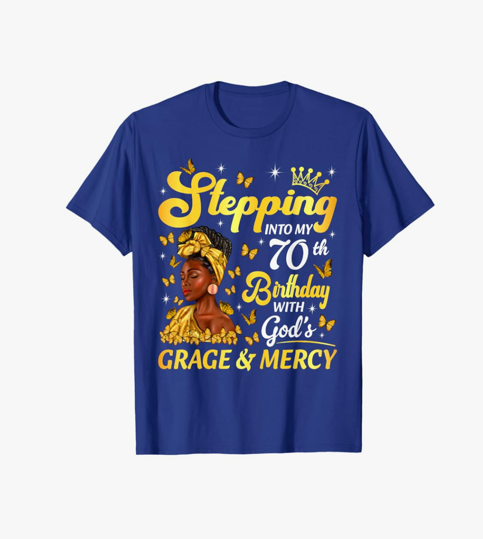 Stepping Into My 70th Birthday Afro Woman Religious Birthday T-Shirt(XXL)