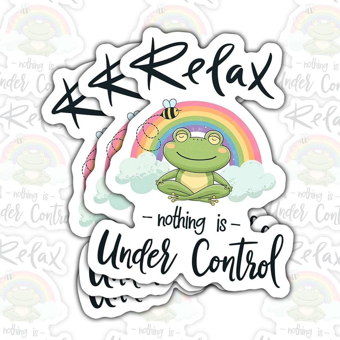 2 x (3 Pcs) Relax Nothing is Under Control Sticker Funny Inspirational Quote Decal with Sloth, Waterproof Vinyl for Laptop, Water Bottle, Car, Window, Tumbler, 3 Inch