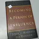 Becoming a Person of Influence: How to Positively Impact the Lives of Others