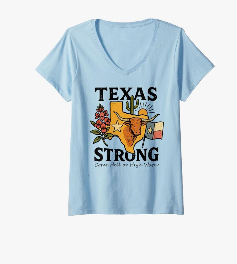 Womens Texas Strong Come Hell Or High Water V-Neck T-Shirt, XXL