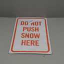 Snow Sign: Do Not Push Snow Here Metal Sign 12 x 16 Inches  Warning for Wall or Fence