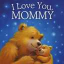 I Love You Mommy Children's Book