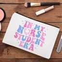 2 x In My Nursing Student Era Makeup Bag - Nurse Practitioner Graduation Gifts - Nursing Student Makeup Bag - Makeup Bag Gifts Women On Graduate -Birthday- Christmas, 7x9.8, White