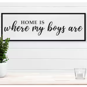 Home Is Where My Boys Are Wood Plaque Sign - 40 x15 Inch Rustic Wall Art for Living Room, Bedroom, Farmhouse Wall Decoration, Ready to Hang Family Decor (black)