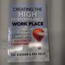 Creating the High Performance Work Place: It's Not Complicated to Develop a Culture of Commitment