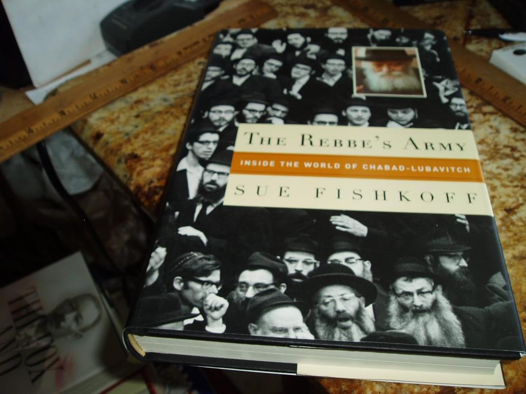 The Rebbe's Army: Inside the World of Chabad-Lubavitch, Book 