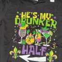 She's He's My Drunker Half Matching Couple Mardi Gras TShirt, Size S