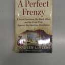 A Perfect Frenzy: A Royal Governor, His Black Allies, and the Crisis That Spurred the American Revolution