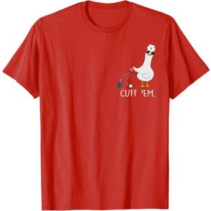 Cuff 'Em Goose Nurse Funny Silly Goose ER Nurse T-Shirt, XL