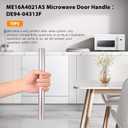 Upgraded ME16A4021AS Microwave Door HandleDE94-04313F Compitable with sam-Sung ME16A4021AS Microwave, Especially for ME16A4021AS/AA Microwave Oven Door Handle Replacement, Alloy Material