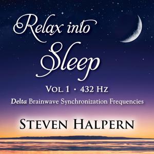 Relax Into Sleep Vol 1 432hz