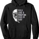 Funny Hockey Player Feels Like A Penalty Box Kind Of Day Pullover Hoodie, Size Medium