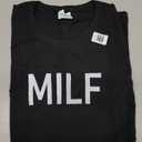 Milf, Funny, Jokes, Sarcastic T-Shirt Ladies S