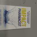 IMPACT Pharmacist: Start Your Own Wellness Practice and Leave Your Retail Pharmacy Job Behind!, Paperback