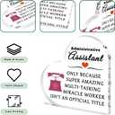 Administrative Assistant Gifts Acrylic Plaque Appreciation Gifts for Secretaries Coworkers Admin Professional Day Office Receptionist Secretary Desk Accessories New Assistant Principal Thank You Gift