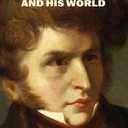 Berlioz and His World (The Bard Music Festival)