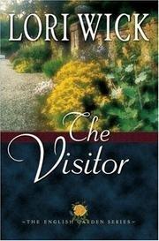 Visitor - The English Garden Series, Book Three