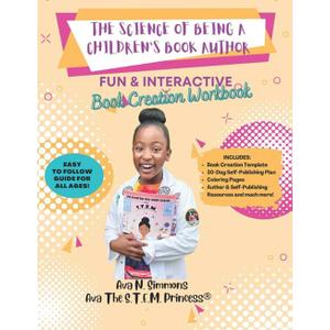 The Science of Being A Children's Book Author, Paperback