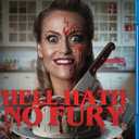 Hell Hath No Fury
