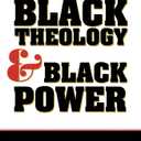Black Theology and Black Power