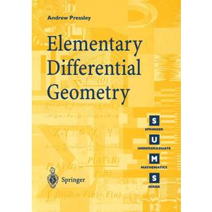 Elementary Differential Geometry (Springer Undergraduate Mathematics Series)