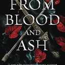 From Blood and Ash: A Blood and Ash Novel