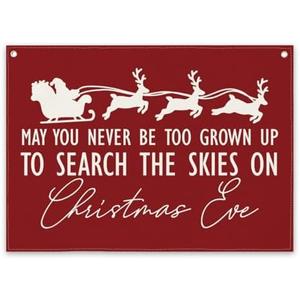 Christmas Eve Farmhouse Canvas Hanging Banner, Christmas Wall Décor, Santa Reindeer Art, May You Never Be Too Grown Up to Search the Skies Sign, Vintage Holiday Gift Wall Art, Outdoor Porch Decor