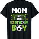 Soccer Mom Birthday Boy Party Soccer Family Matching T-Shirt XXL