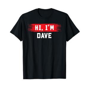 Hi I'm DAVE T-Shirt Name Funny DAVE T-Shirt, Size L youth