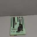 Mala's Cat: A Memoir of Survival in World War II, Book 