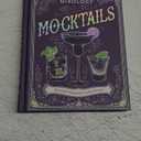 The Art of Mixology Mocktails - a Non-Alcoholic, Zero Proof Recipe Book for Every Occasion