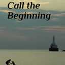 What We Call the Beginning, Paperback