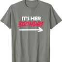 It's Her Birthday T-Shirt (Olive Heather
, M)