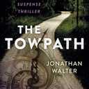 The Towpath: A Time Travel Suspense Thriller